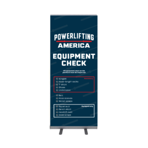 Powerlifting America Equipment Check Retractable Banner